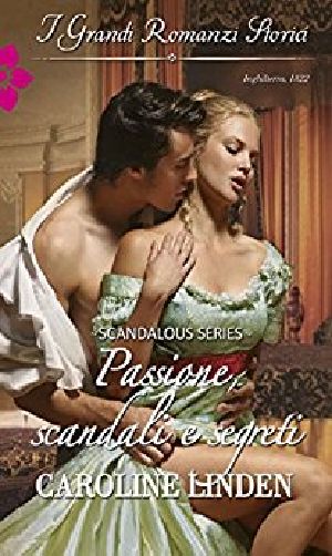 [Scandalous 03] • Passione, Scandali E Segreti